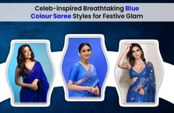 Celeb-inspired Breathtaking Blue Colour Saree Styles for Festive Glam