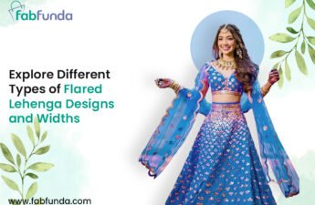 Explore Different Types of Flared Lehenga Designs and Widths