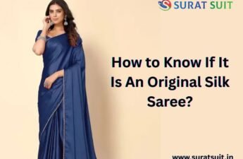How to Know If It Is An Original Silk Saree How to Know If It Is An Original Silk Saree