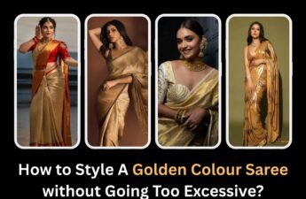 How to Style A Golden Colour Saree without Going Too Excessive