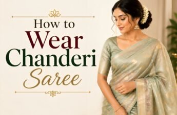 How to Wear Chanderi Saree